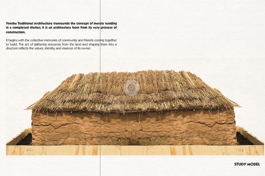 The model showcases a traditional Yoruba-style building with a thatched roof and earth-textured walls. It is framed in wood, accompanied by text highlighting the cultural and communal importance of Yoruba architecture.